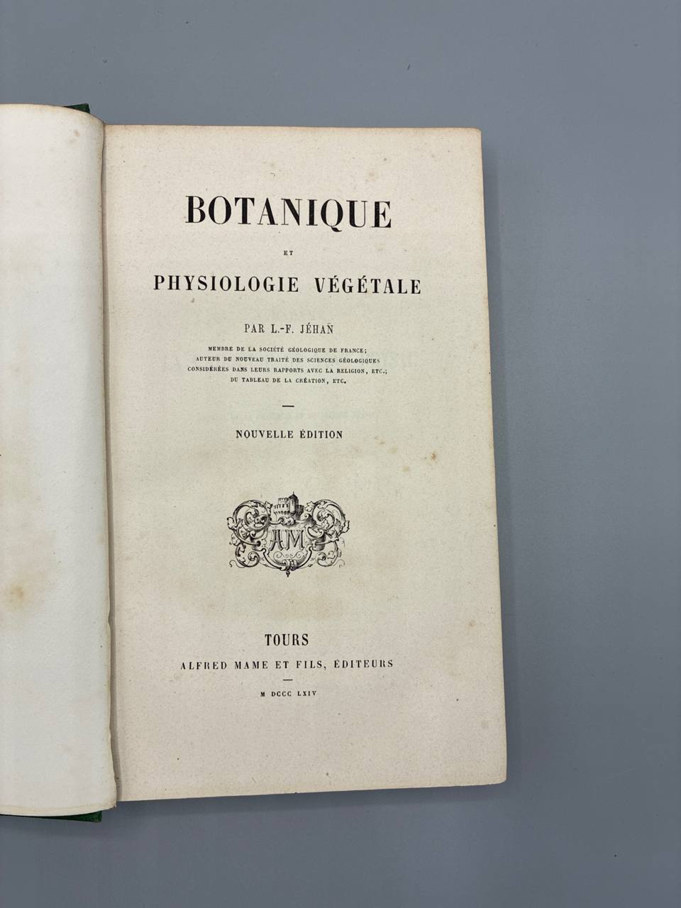 Botanique et physiologie végétale – L.-F. Jéhan, 1864, Alfred Mame et Fils (Tours) – reliure décorée XIXe