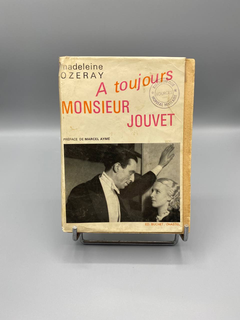 A toujours Monsieur Jouvet – Madeleine Ozeray