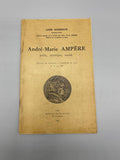 André-Marie Ampère, poète, mystique, social – Louis Domenach – Académie de Lyon 1961