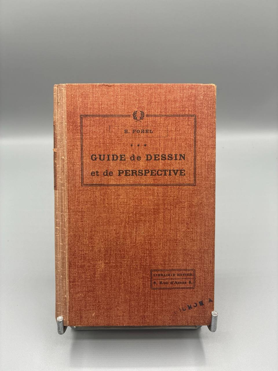 Guide Pratique de Dessin et de Perspective – Eug. Forel – 5e édition