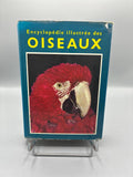 Encyclopédie illustrée des Oiseaux – Jan Hanzák – Gründ – 1973