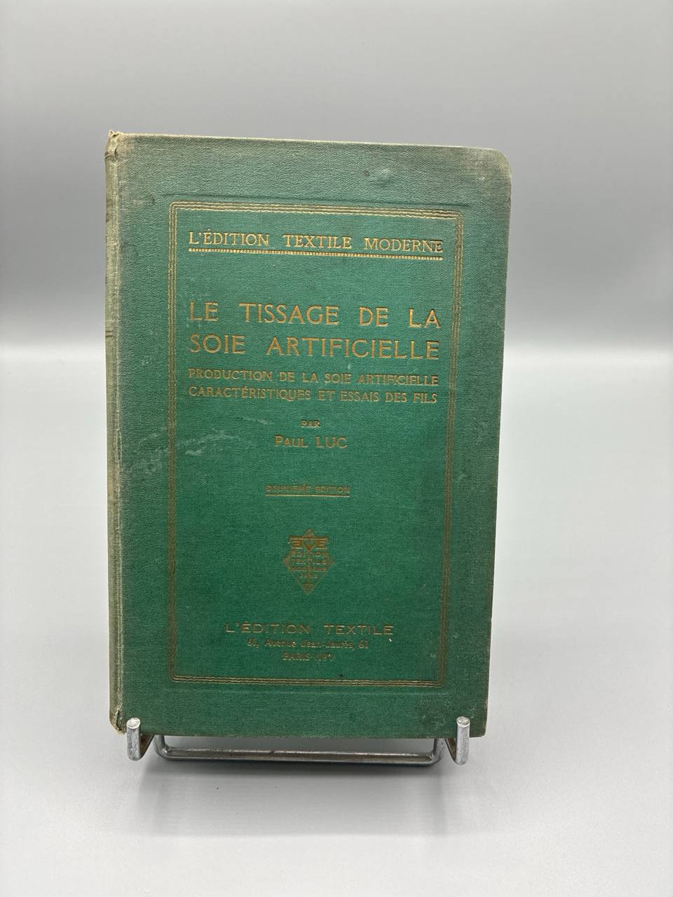 Le Tissage de la Soie Artificielle – Paul Luc – 2 volumes complets – Édition Textile Moderne