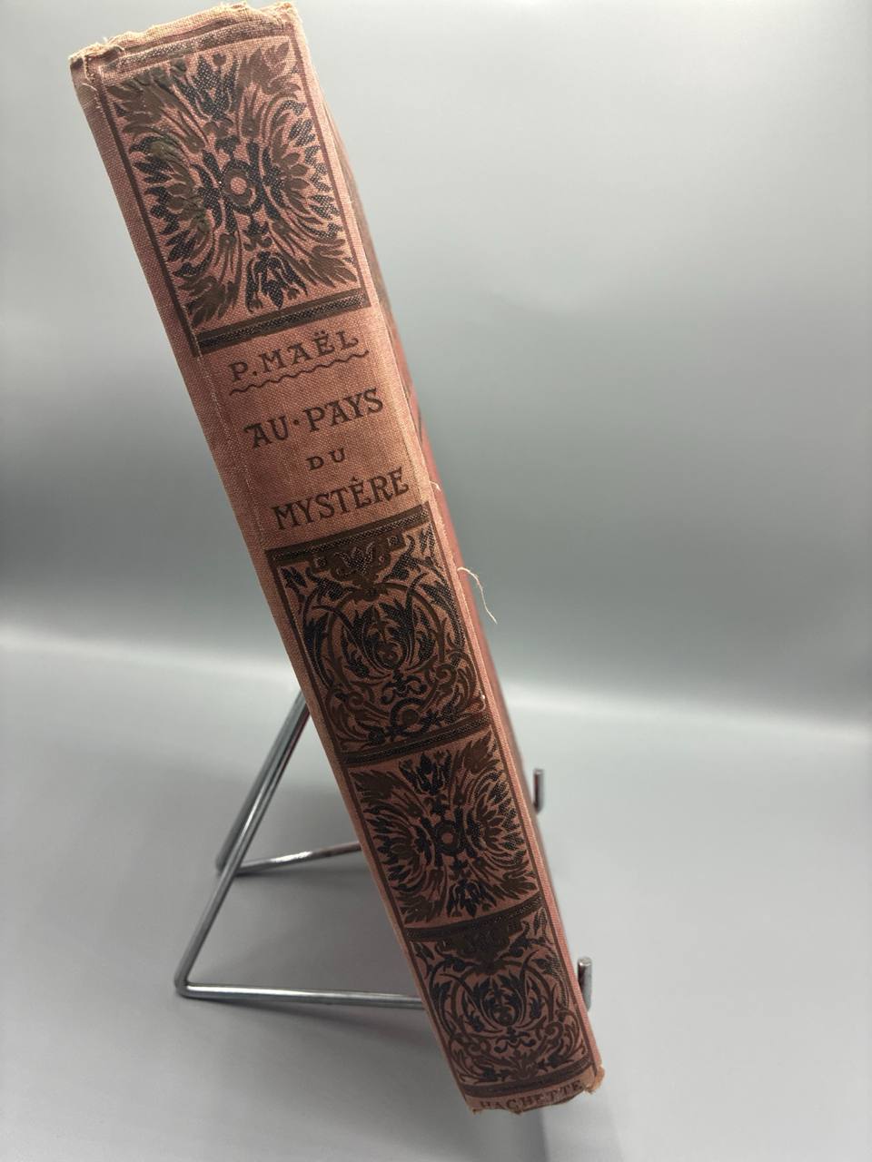 Au Pays du Mystère – Pierre Maël – Illustrations Alfred Paris – Librairie Hachette