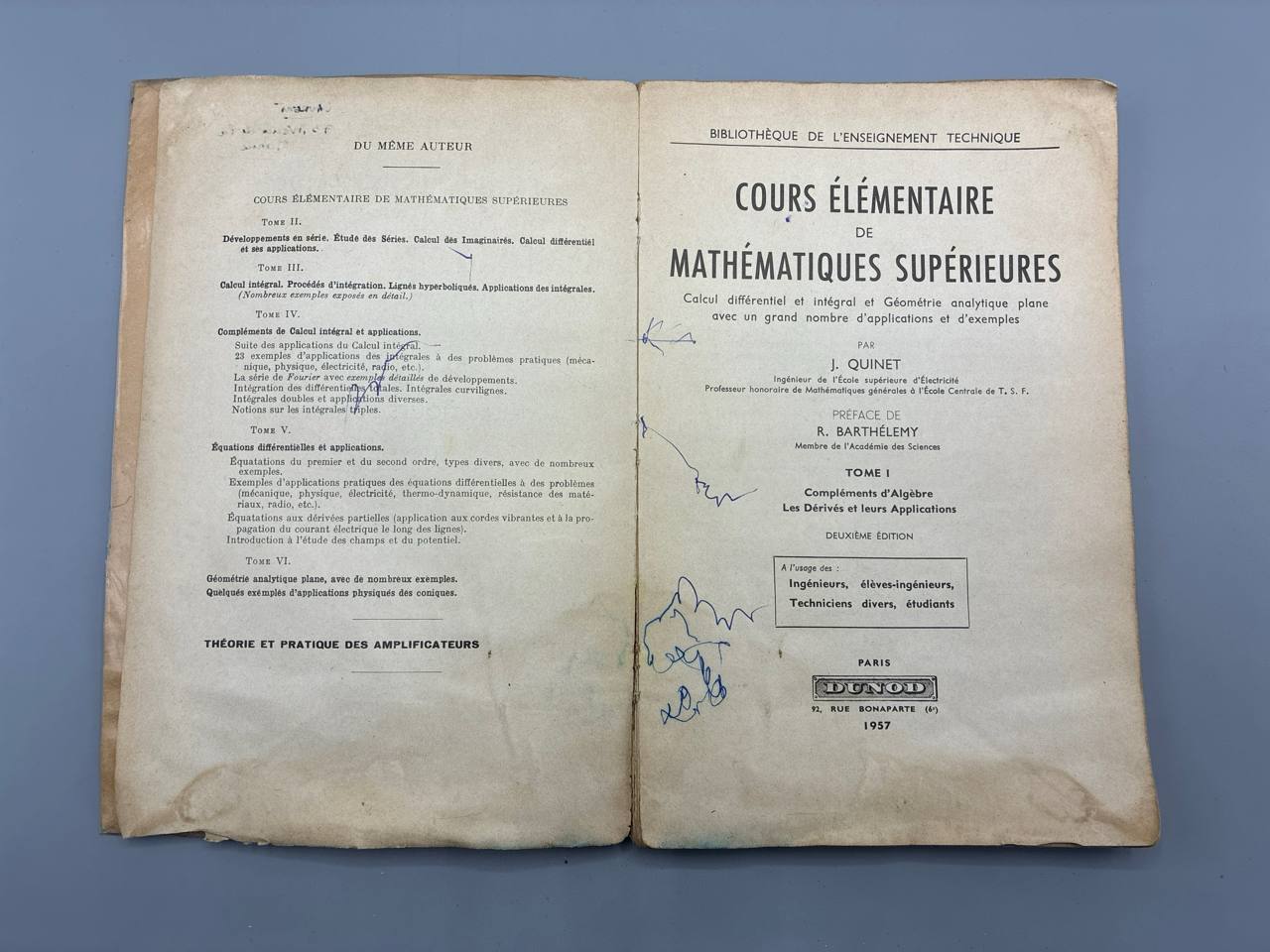 Cours Élémentaire de Mathématiques Supérieures – J. Quinet – Tomes I et II – Dunod