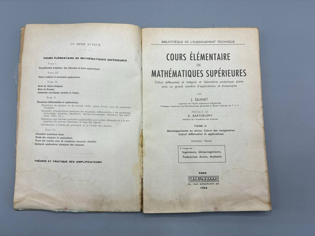 Cours Élémentaire de Mathématiques Supérieures – J. Quinet – Tomes I et II – Dunod