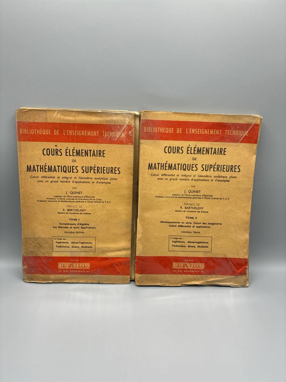 Cours Élémentaire de Mathématiques Supérieures – J. Quinet – Tomes I et II – Dunod