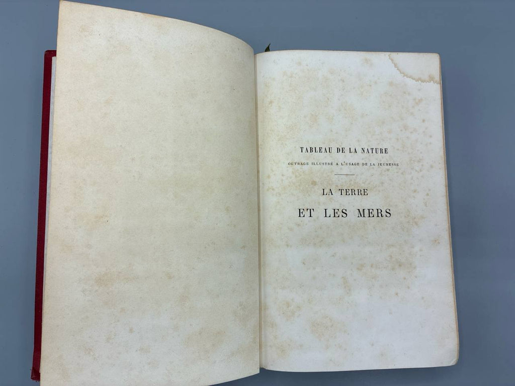 La Terre et les Mers – Description Physique du Globe – Louis Figuier – Hachette 1874