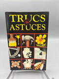 Trucs et Astuces – Laura Fronty – France Loisirs – Marabout 1985