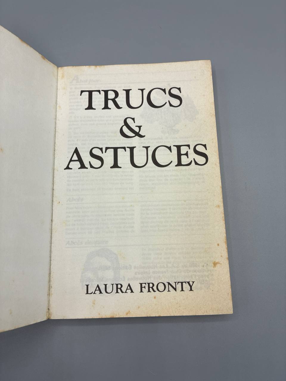 Trucs et Astuces – Laura Fronty – France Loisirs – Marabout 1985