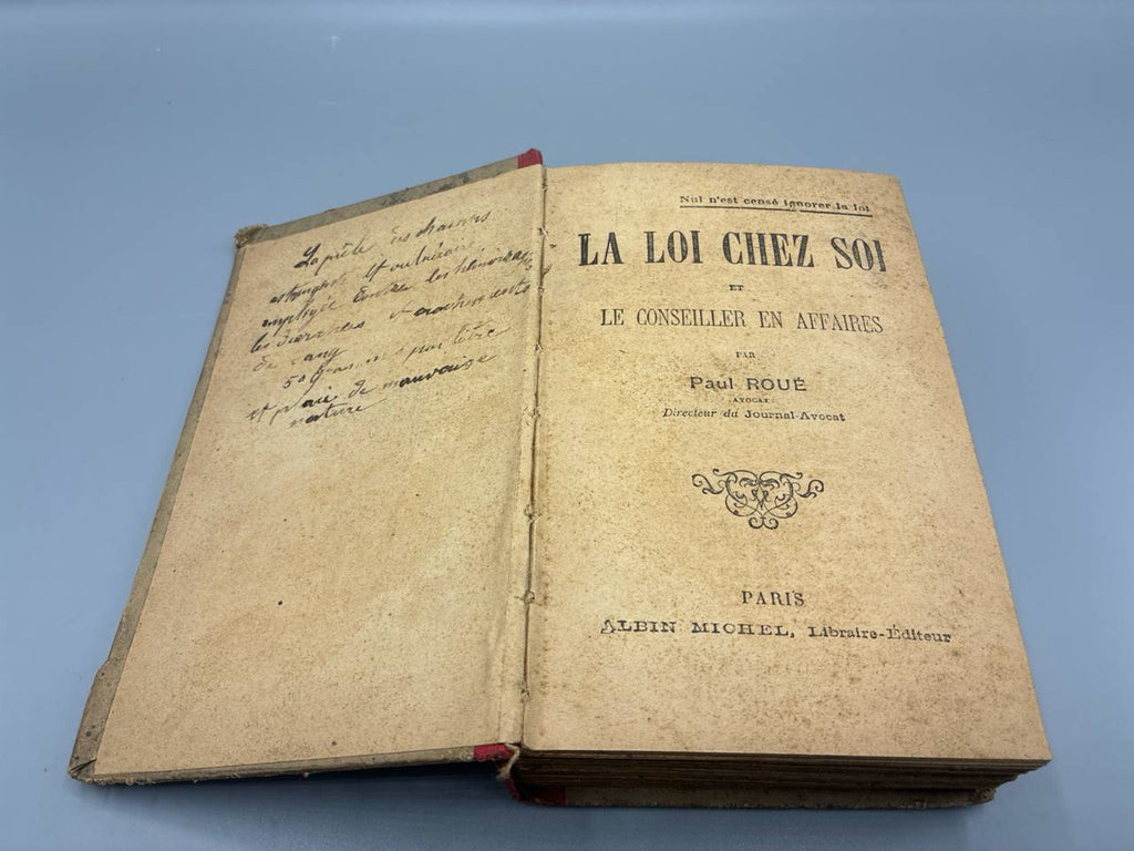 La Loi Chez Soi et le Conseiller en Affaires – Paul Roué – Albin Michel – Code civil