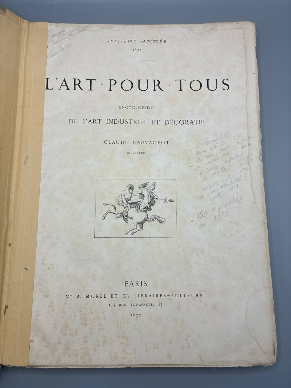 L'Art pour Tous – Encyclopédie de l'Art Industriel et Décoratif – Seizième Année 1877