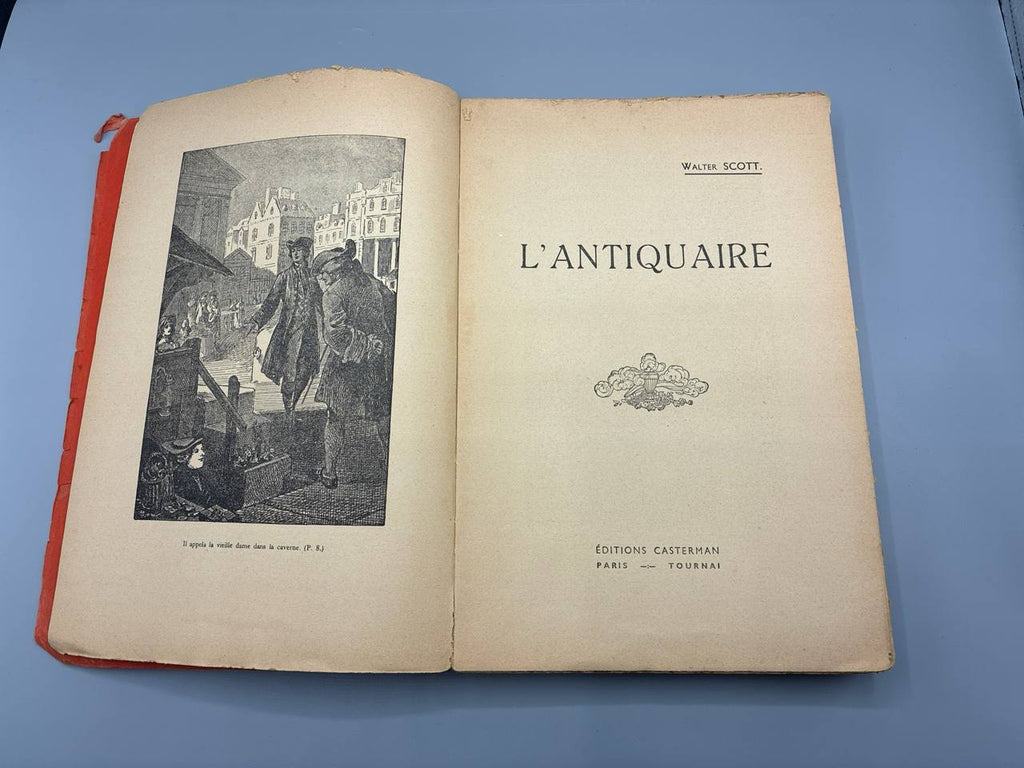 L'Antiquaire – Walter Scott – Éditions Casterman Paris Tournai