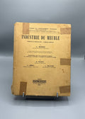 Industrie du Meuble – J. Boison – École Boulle – Dunod 1941