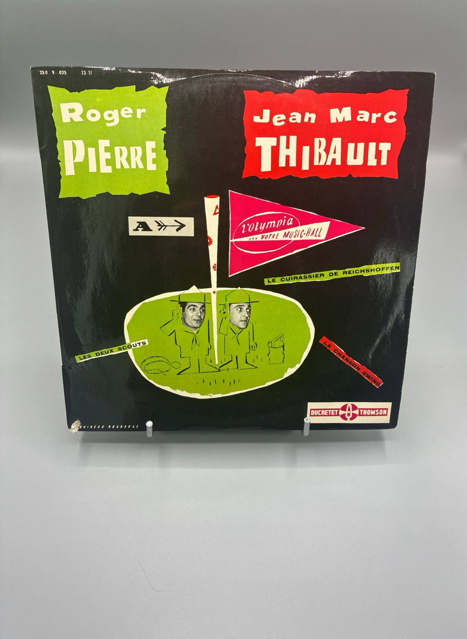 Roger Pierre et Jean-Marc Thibault – À l'Olympia – 25 cm Ducretet-Thomson