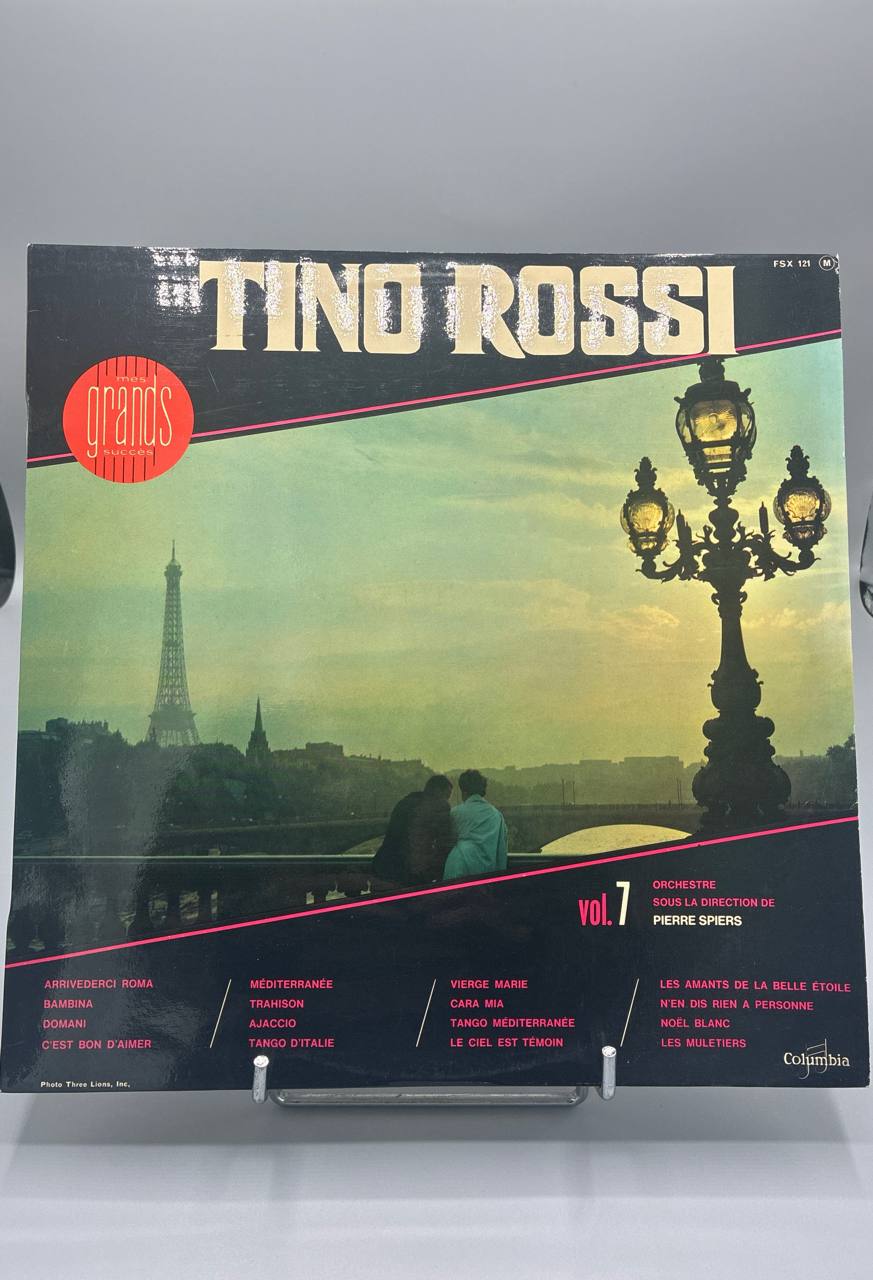 Tino Rossi – Mes Grands Succès Vol.7 – Arrivederci Roma, Cara Mia, Méditerranée – Columbia