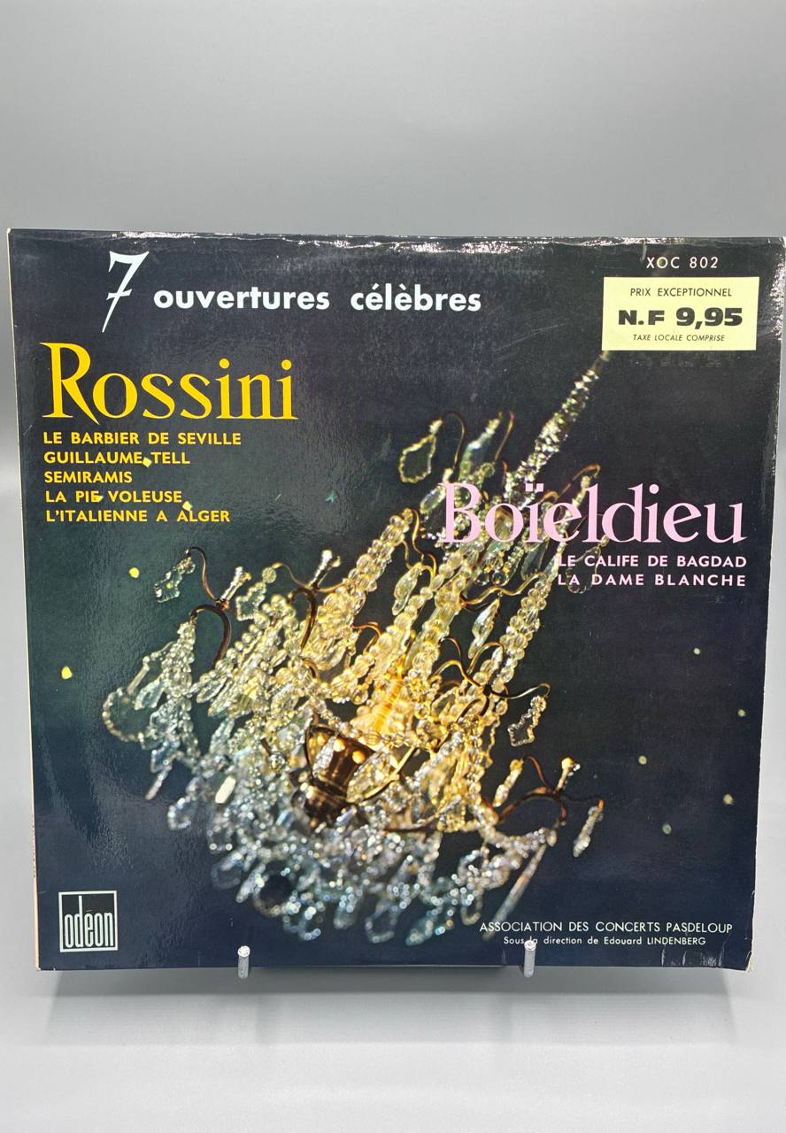 Rossini et Boïeldieu – 7 Ouvertures Célèbres – Concerts Pasdeloup – Lindenberg – Odéon