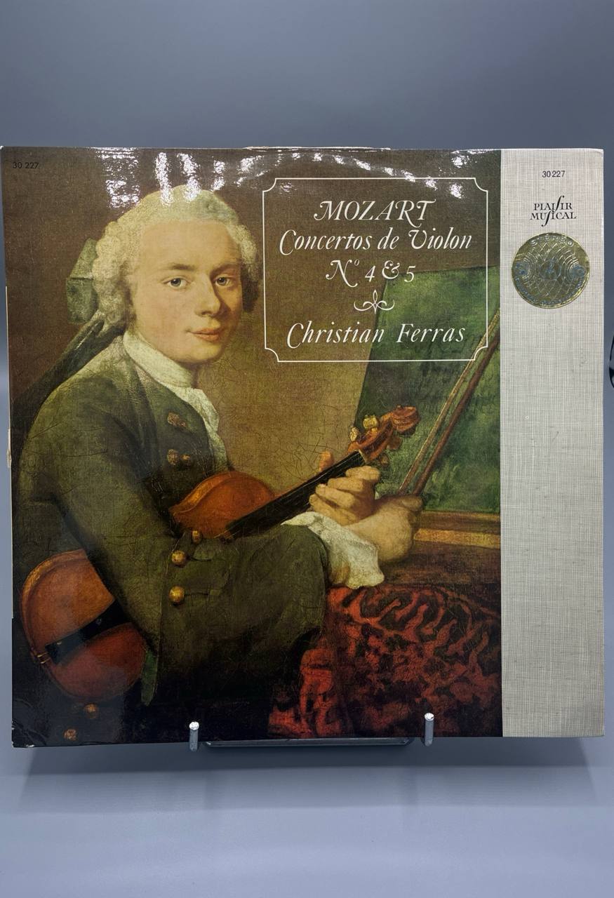 Mozart – Concertos de Violon N° 4 et 5 – Christian Ferras – Orchestre du Conservatoire – Columbia Plaisir Musical