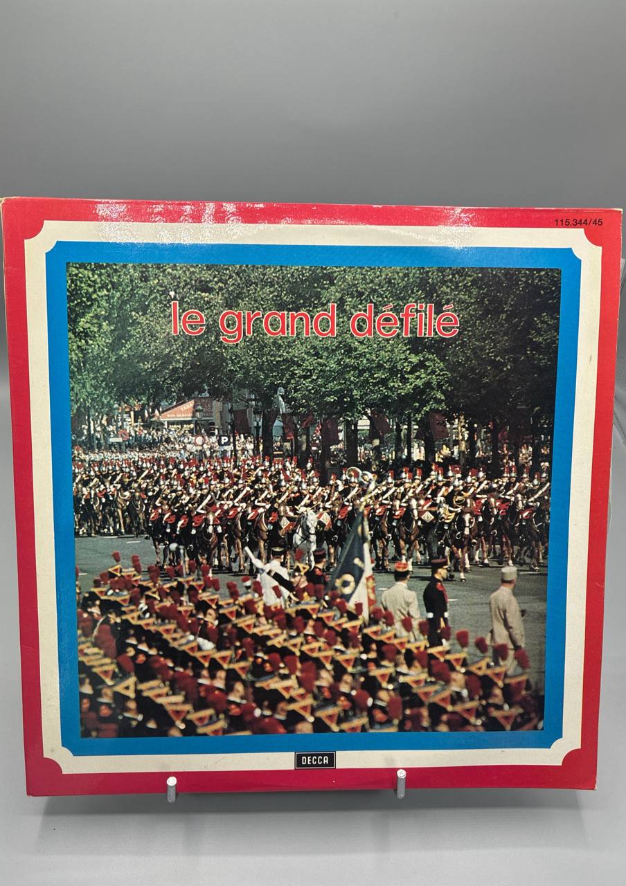 Le Grand Défilé – Marches Militaires Françaises – Marche Lorraine, Le Boudin, Chant des Paras – Decca