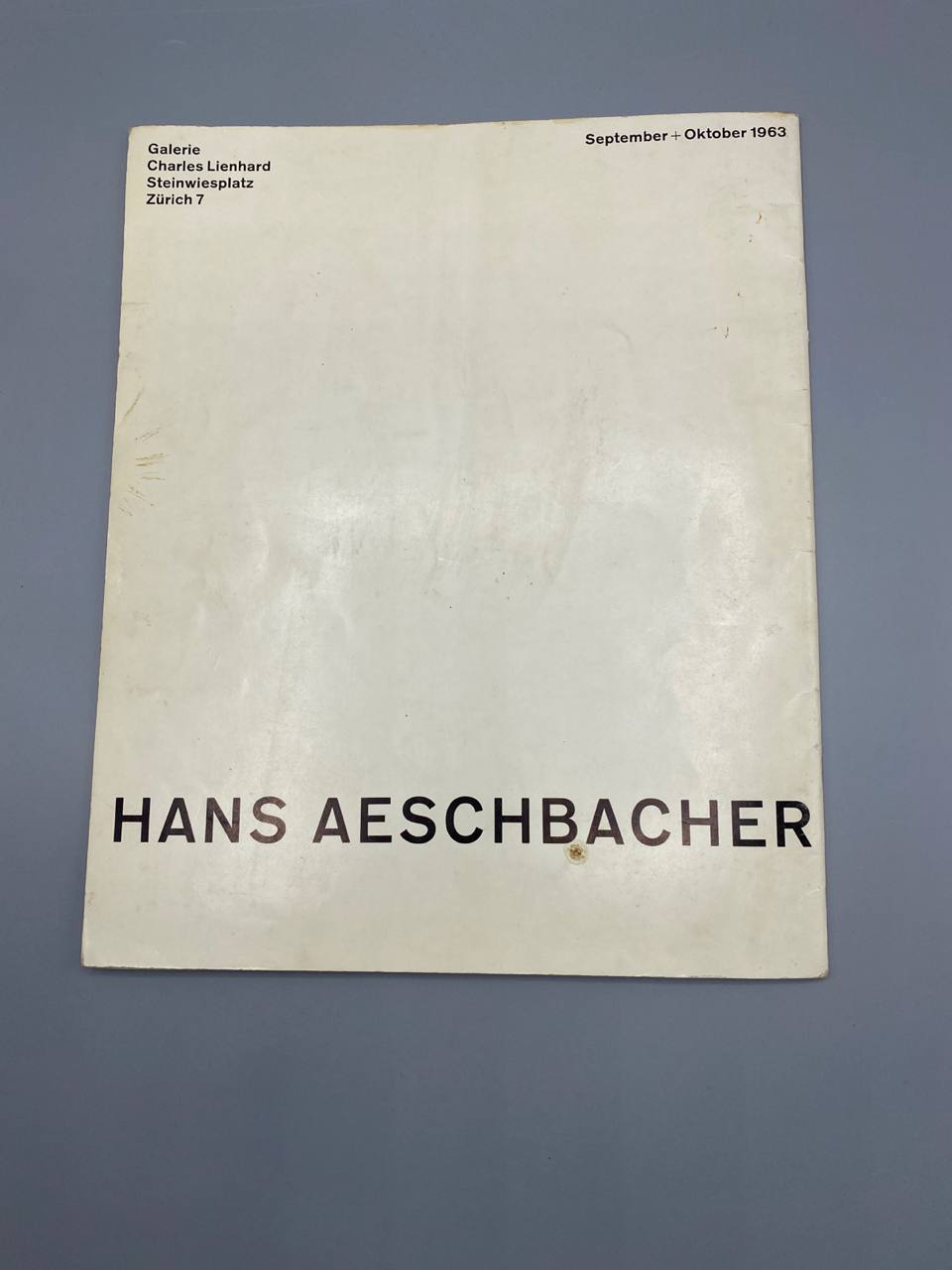 HANS AESCHBACHER – Catalogue d'exposition original Zurich 1963 – Galerie Charles Lienhard