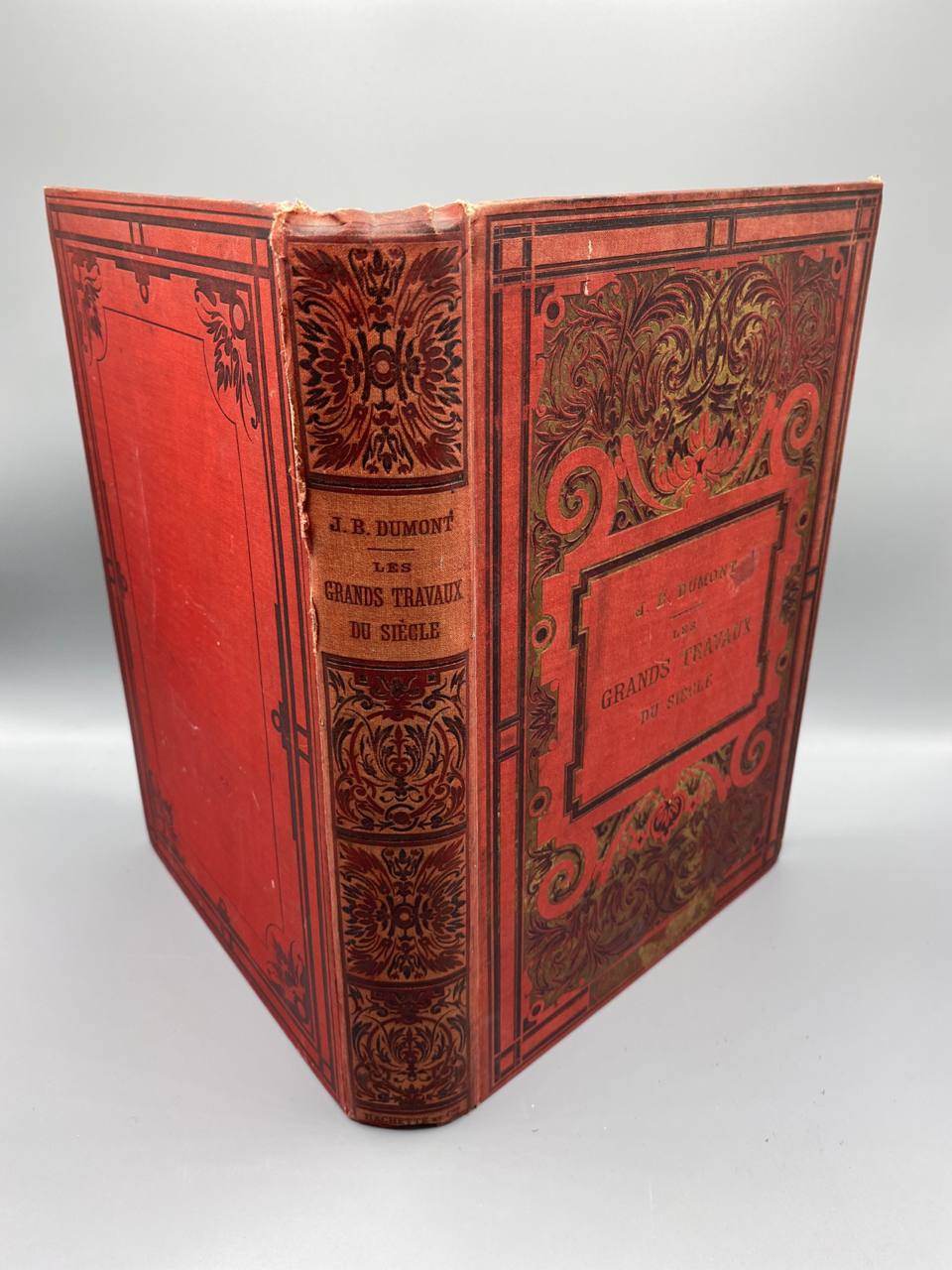 Les Grands Travaux du Siècle – J.-B. Dumont – 256 gravures – Hachette, 1893