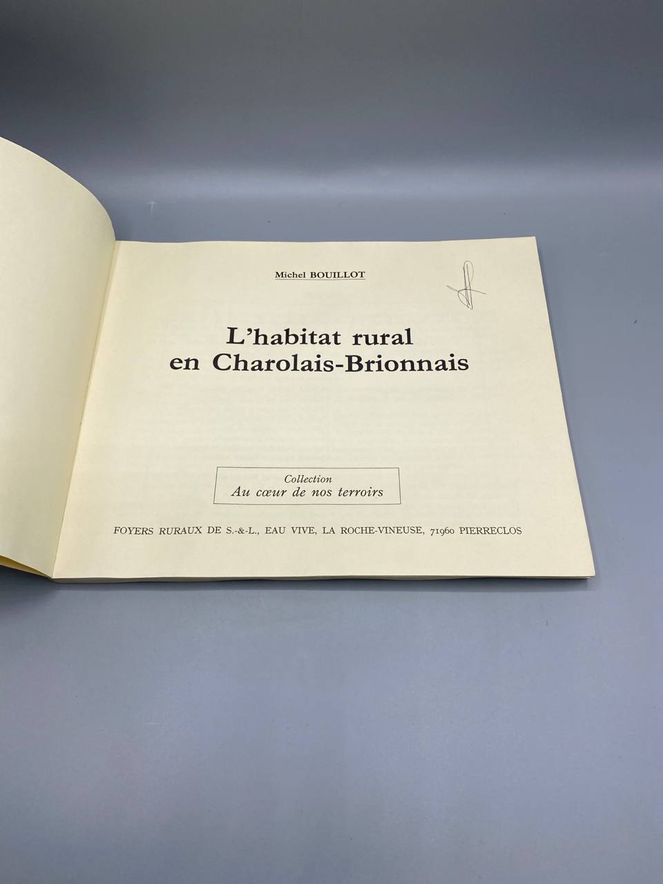 L'Habitat rural en Charolais-Brionnais – Michel Bouillot – Foyers Ruraux de Saône-et-Loire