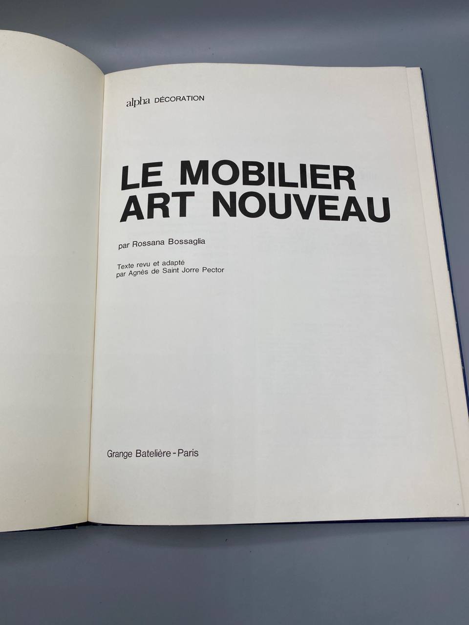 Le Mobilier Art Nouveau – Rossana Bossaglia – Grange Batelère, 1972