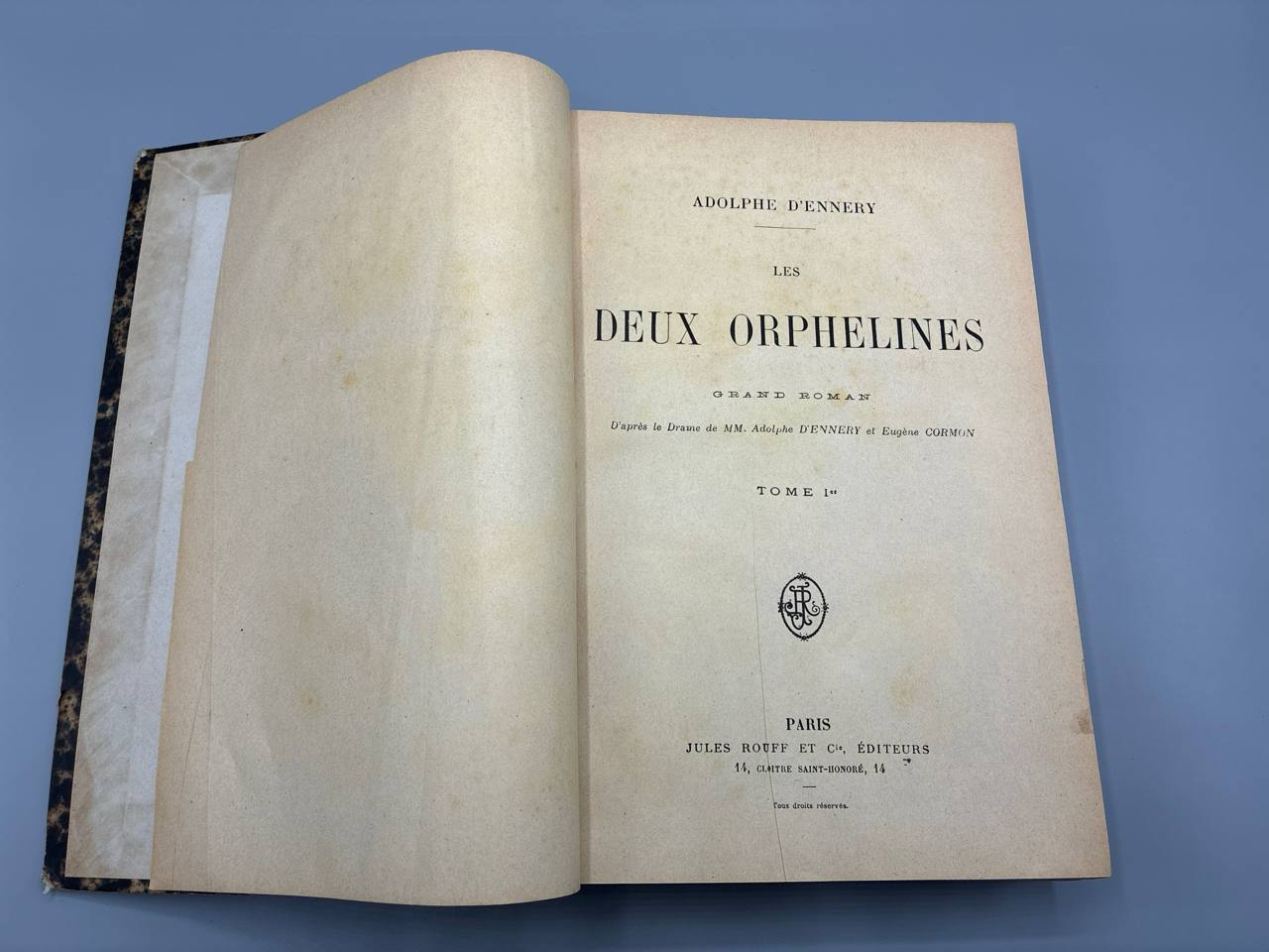Les Deux Orphelines – Adolphe d'Ennery – Jules Rouff – 2 volumes illustrés Sargent et Oudan
