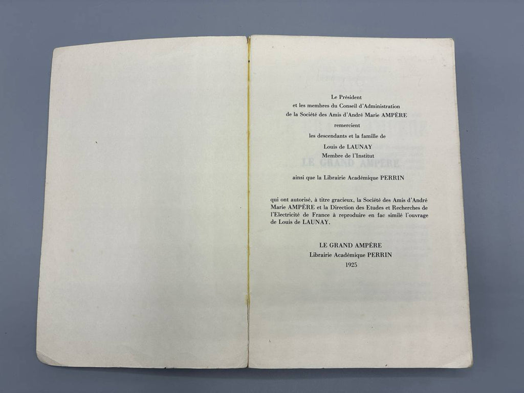 Le Grand Ampere d'apres des documents inedits – Louis de Launay – Perrin, 1925