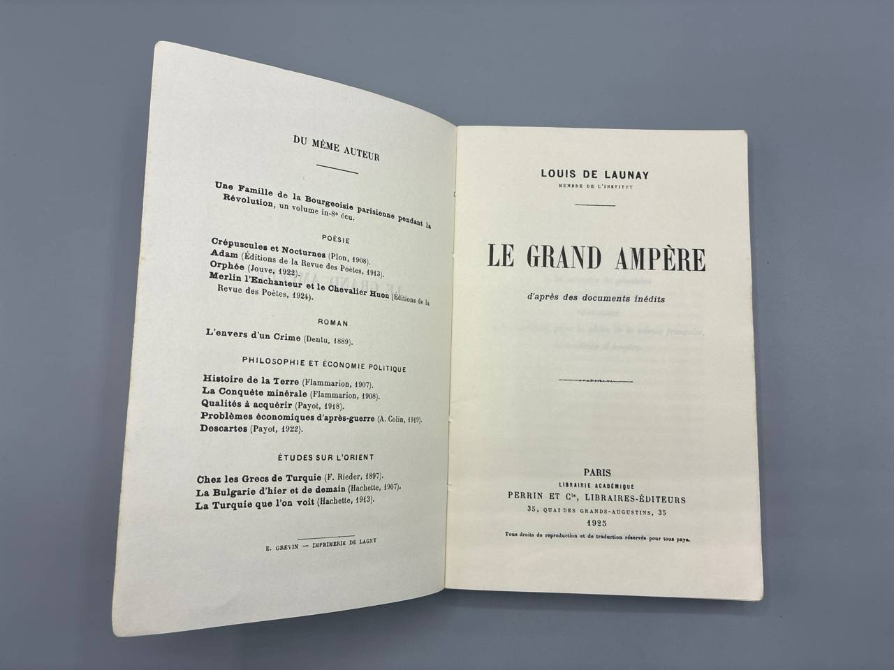 Le Grand Ampere d'apres des documents inedits – Louis de Launay – Perrin, 1925