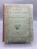 A Travers Nos Campagnes – Histoire des Animaux et des Plantes de Notre Pays – Ch. Delon – Hachette, 1884