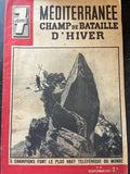 7 Jours n°48 – Méditerranée champ de bataille d'hiver – Téléférique record