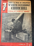 7 Jours n°68 – Smith interroge Churchill – Prise de Singapour – Incendie du Normandie