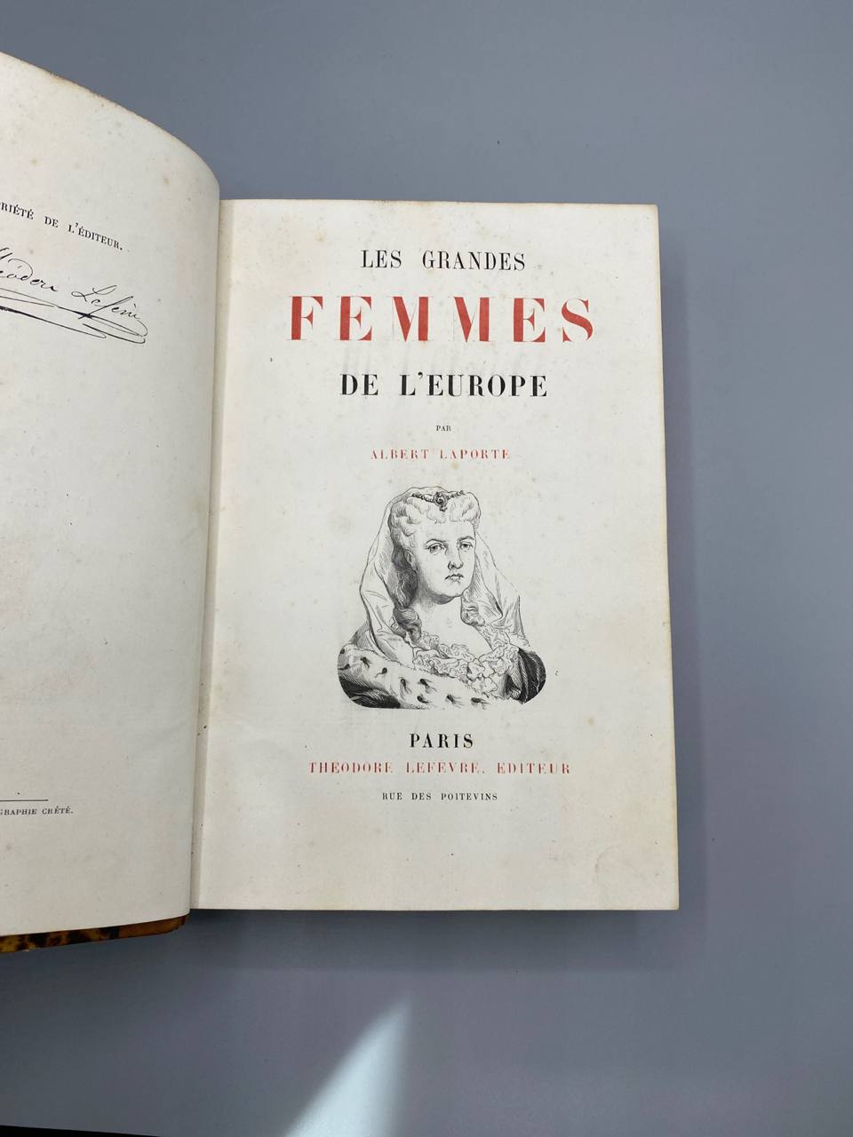 Les Grandes Femmes de l'Europe – Albert Laporte – Théodore Lefèvre – Édition illustrée XIXe siècle