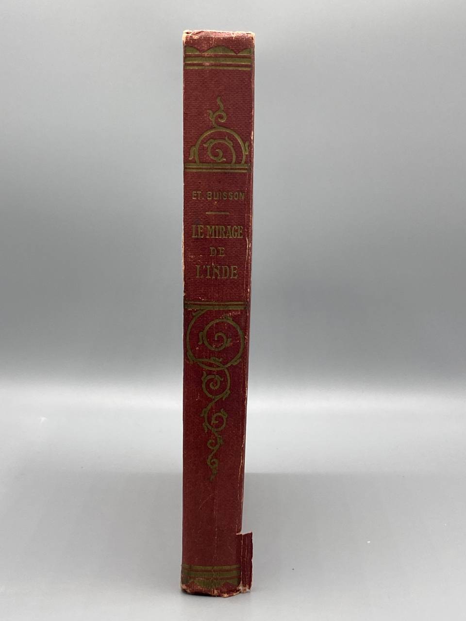 Le Mirage de l'Inde – Et. Buisson – Librairie Hachette 1947 – Reliure demi-toile rouge