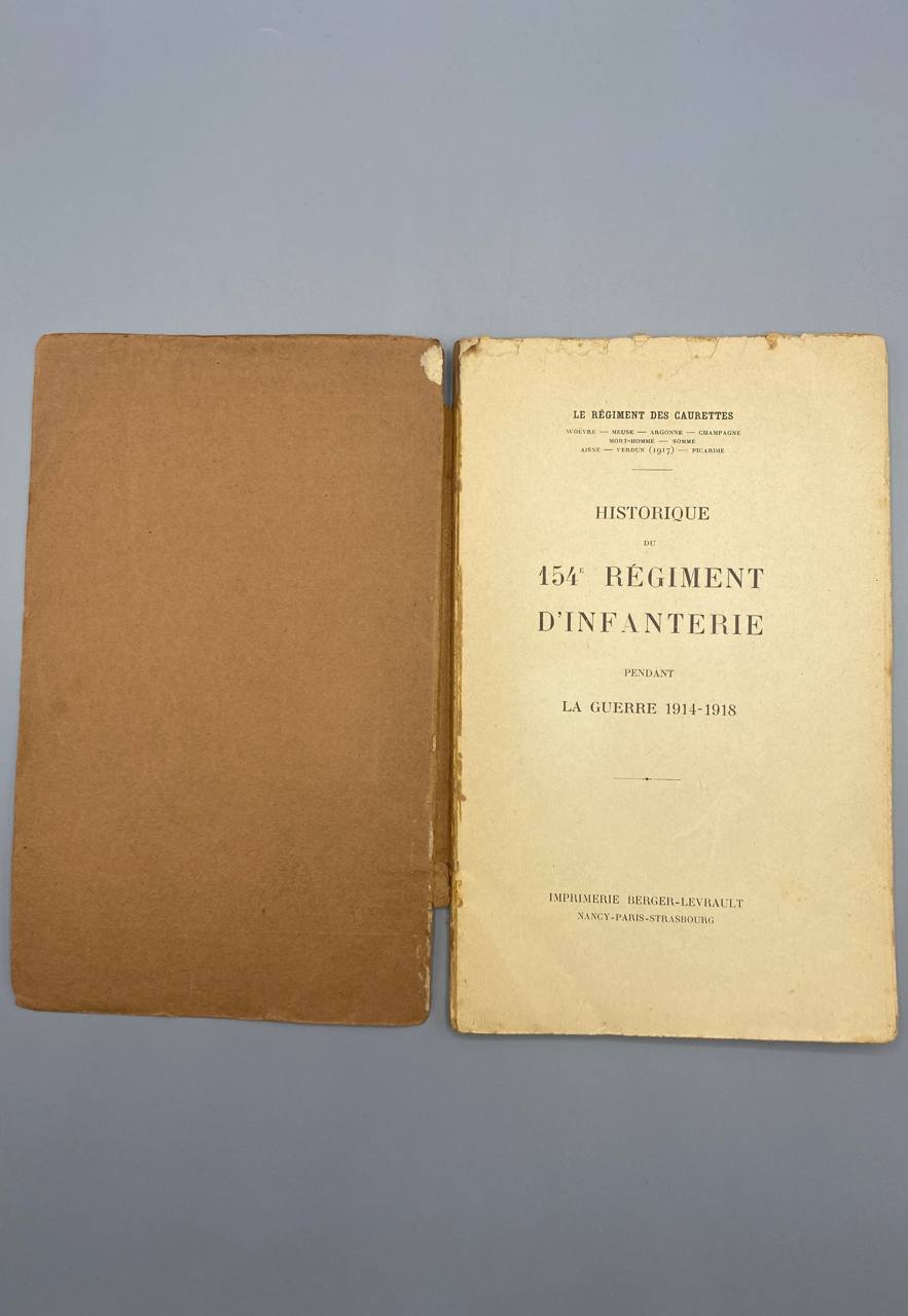 Historique du 154e Régiment d'Infanterie 1914-1918 – Pages de Gloire – Exemplaire nominatif