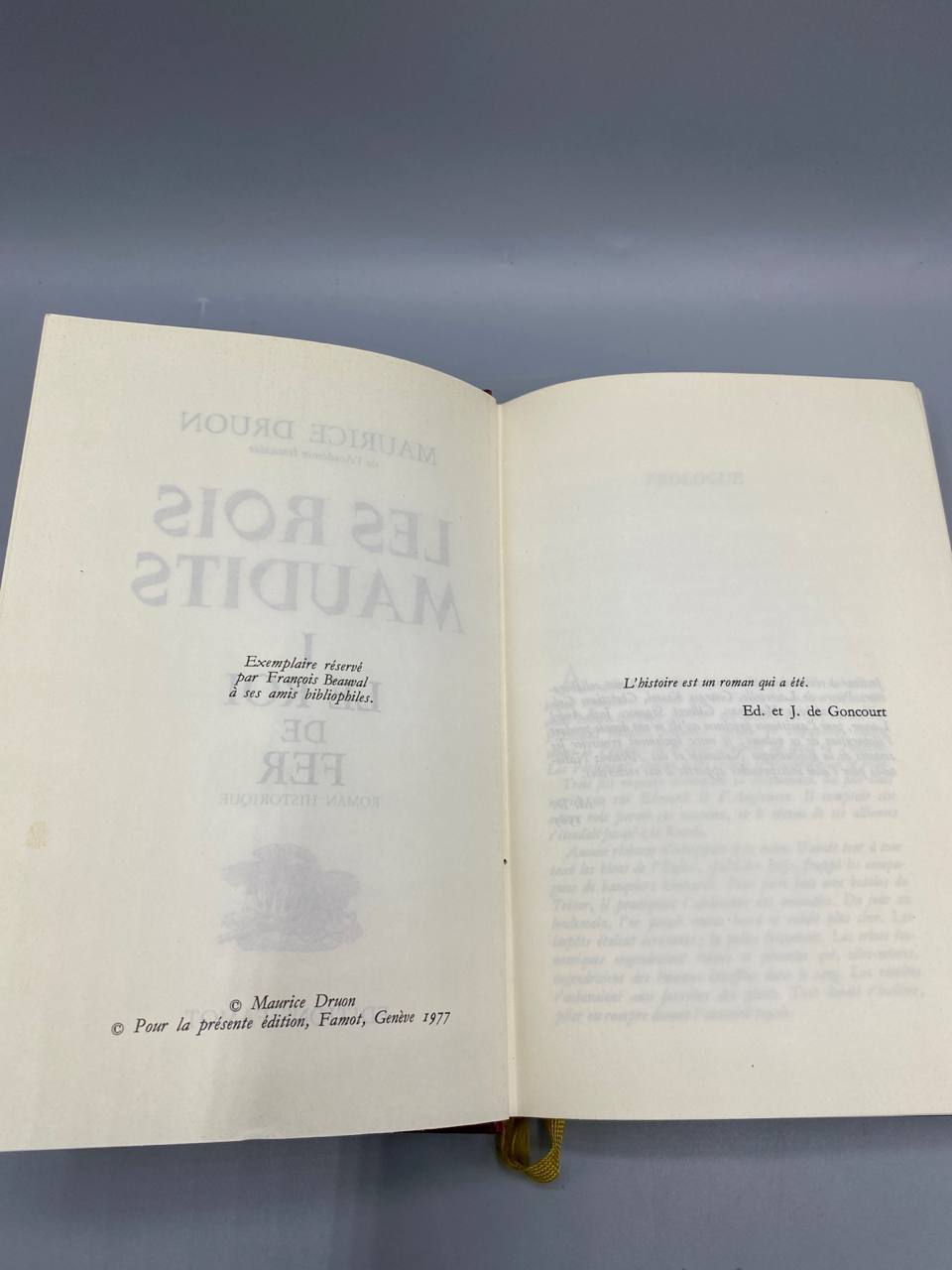 Les Rois Maudits Le Roi de Fer, mention exemplaire réservé François Beauval bibliophiles, copyright 1977