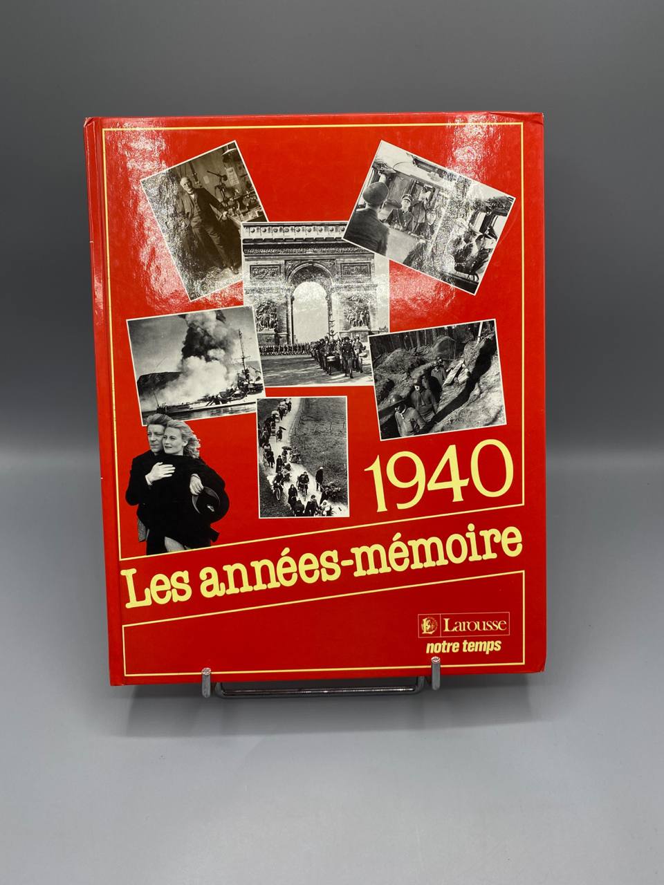 1940 Les Années-Mémoire, couverture rouge Larousse Notre Temps
