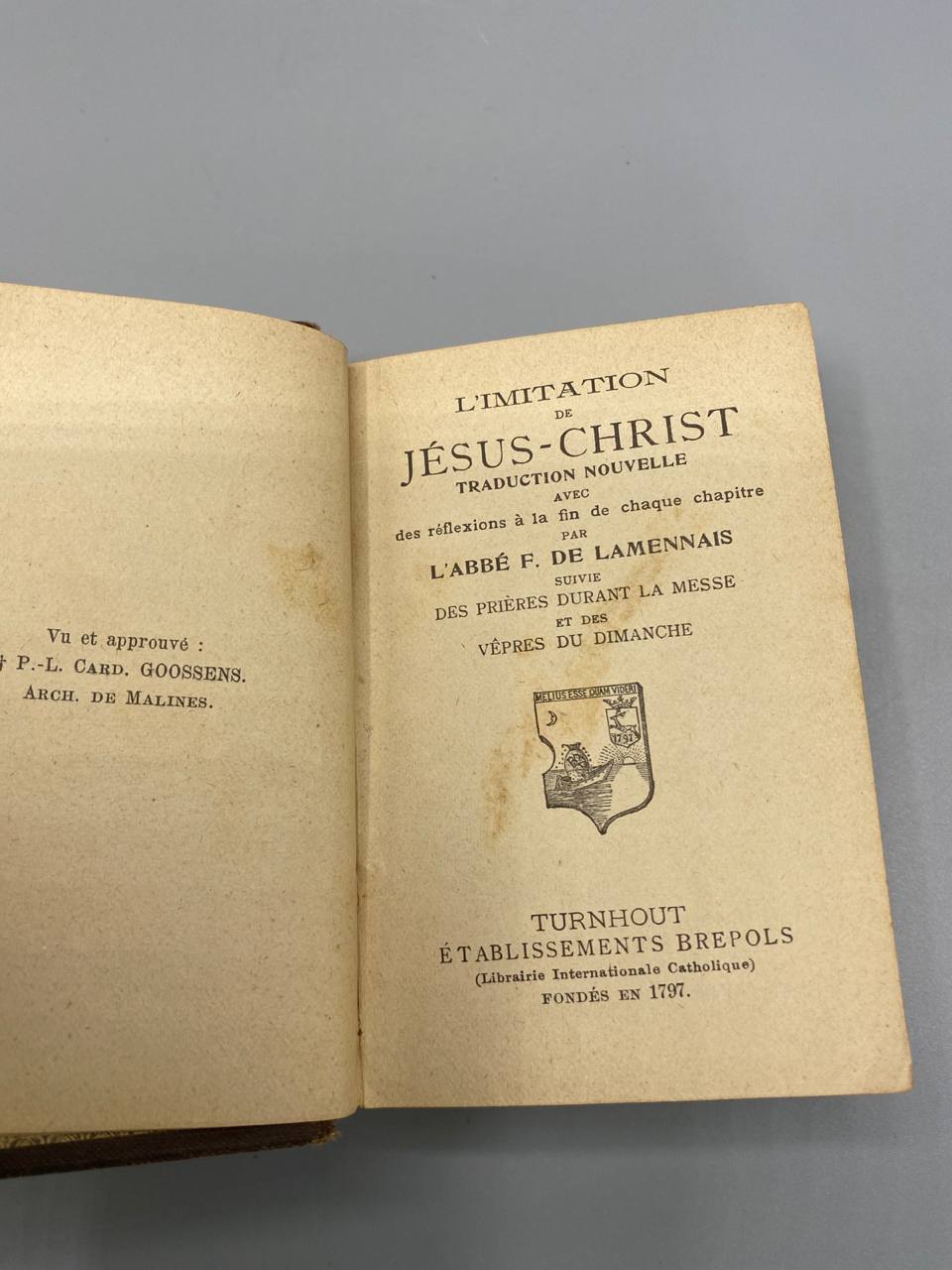 L'Imitation de Jésus-Christ, page de titre, Établissements Brepols Turnhout fondés en 1797, approbation Card. Goossens Arch. de Malines